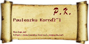 Pauleszku Kornél névjegykártya
